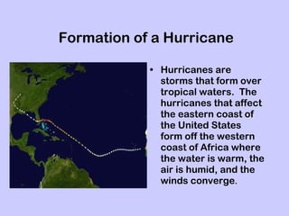 Formation of a Hurricane ,[object Object]