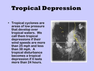 Tropical Depression ,[object Object]