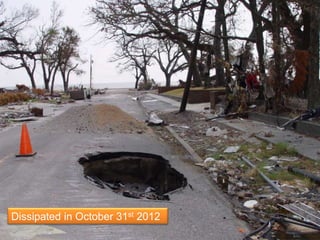 Dissipated in October 31st 2012