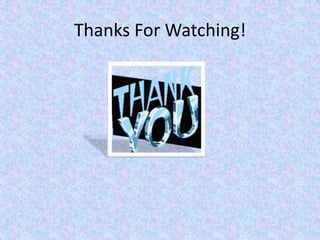Thanks For Watching!
 
