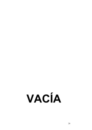 24
VACÍA
 