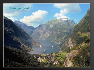 Geiranger fjord
 