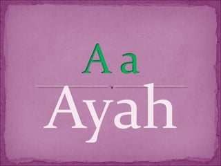 Ayah
 