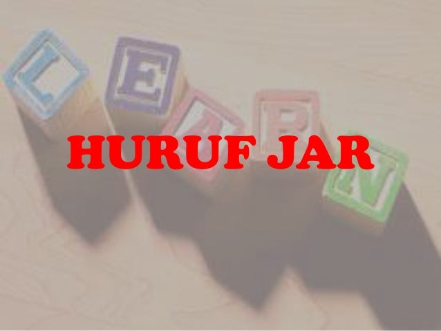 Huruf Jar Dan Huruf Athaf
