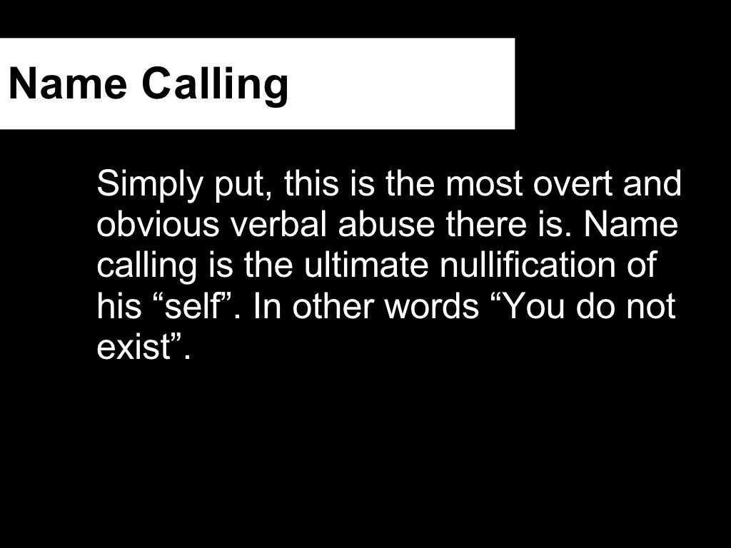 Name Calling Simply put, this