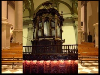 El coro y el órgano