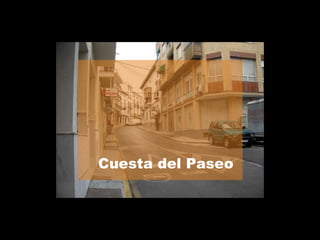 Cuesta del Paseo