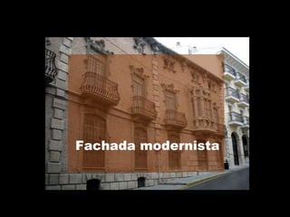 Fachada modernista