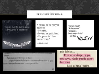 FRASES PREFERIDAS:
 