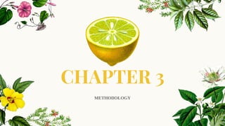 CHAPTER 3
METHODOLOGY
 