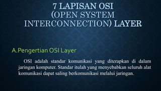 Husnaini m. m (xii a)7 lapisan osi | PPT