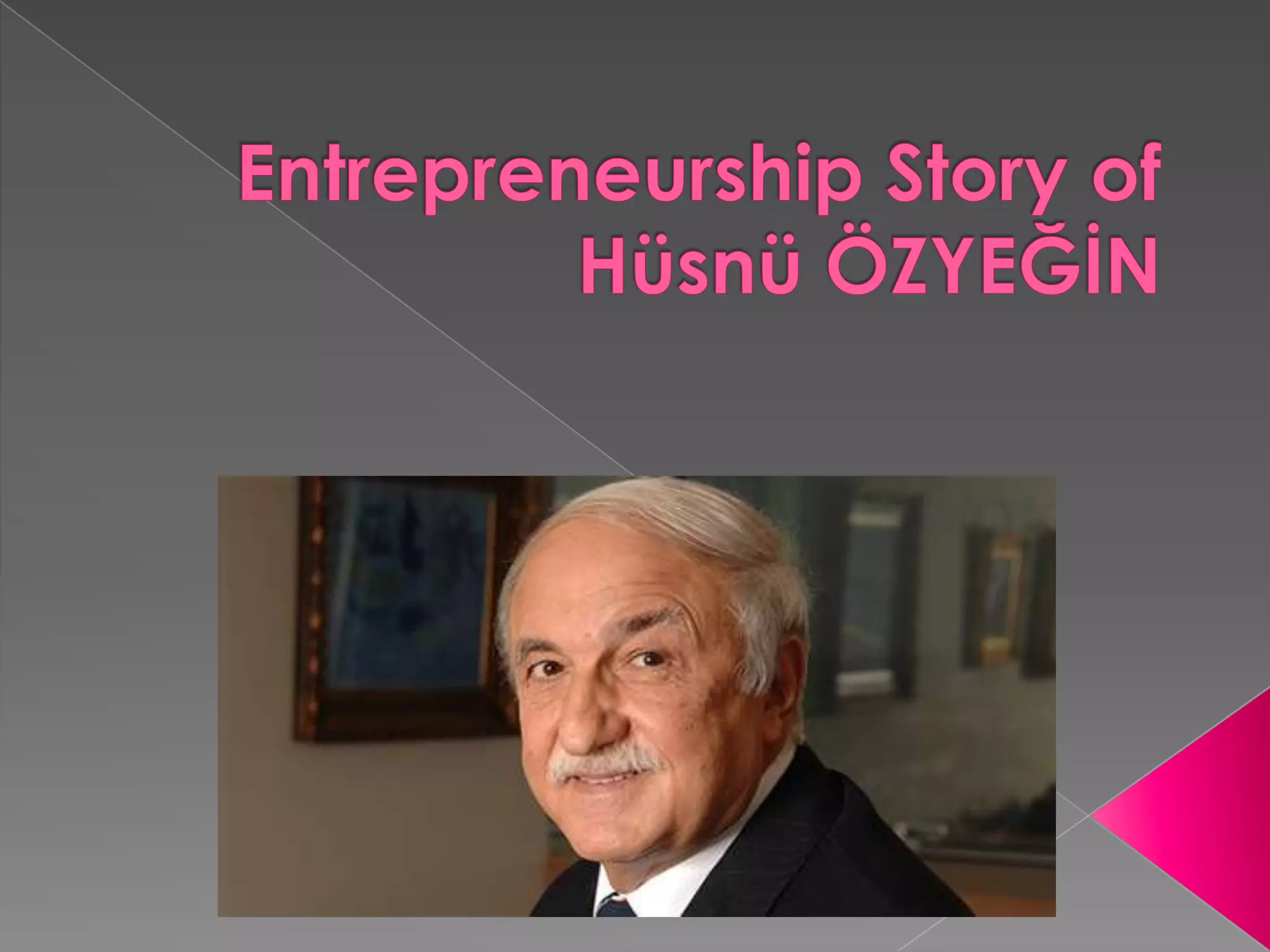 Husnu ozyegin | PPTX
