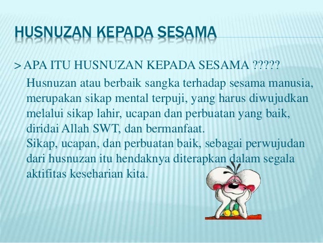 Husnuzan kepada sesamaAkidah Akhlak