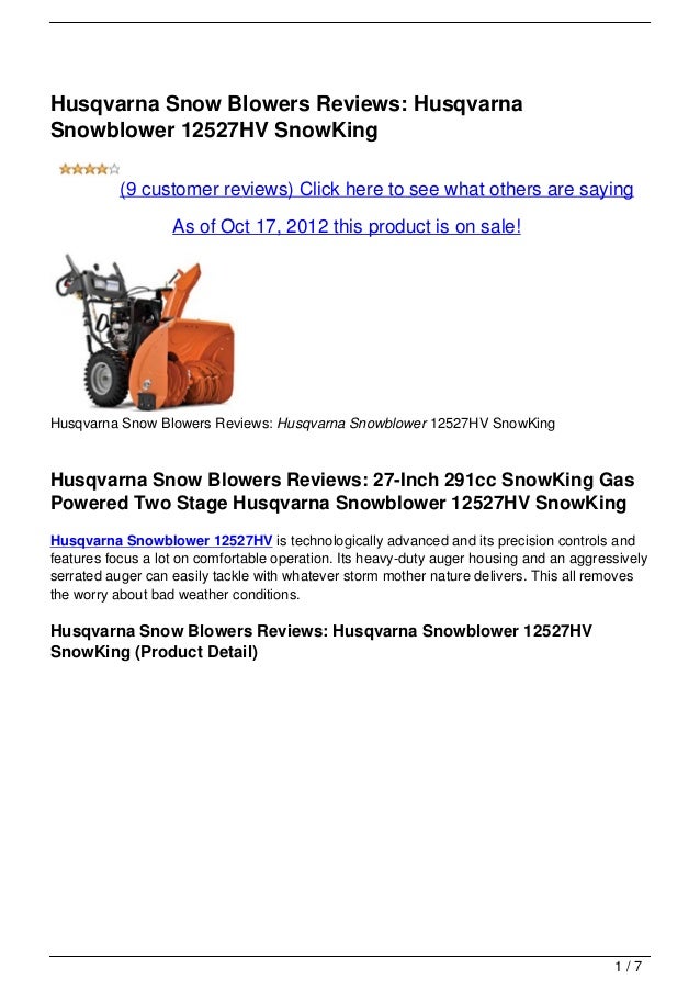 Husqvarna Snow Blowers Reviews Husqvarna Snowblower 12527HV SnowKing