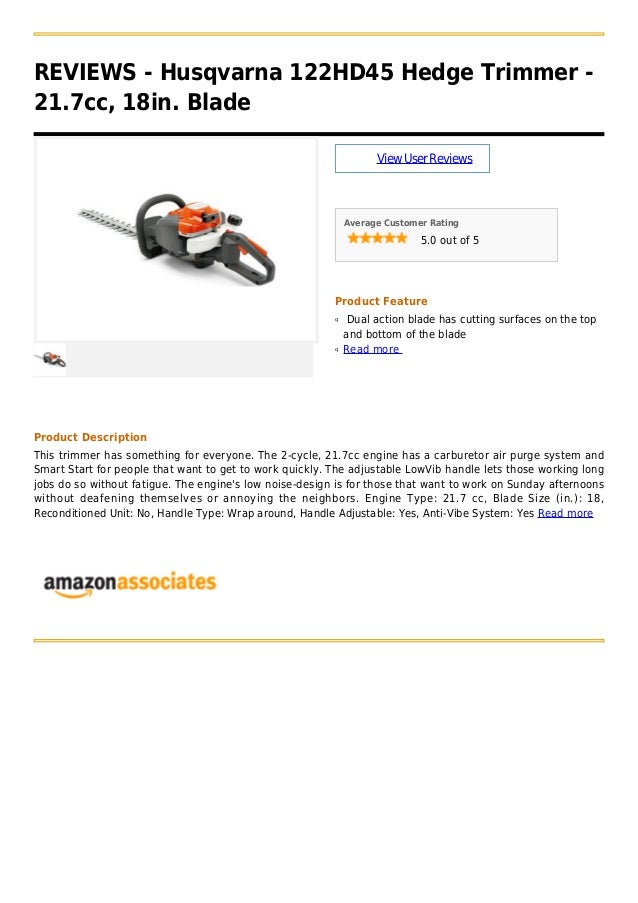 Husqvarna 122 hd45 hedge trimmer 21.7cc, 18in. blade
