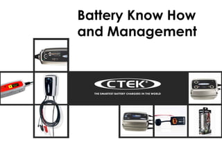 Battery Know How and Management 