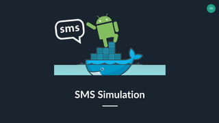 40
SMS Simulation
 