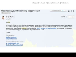 #RecentGradHustle // @EmilyMiethner // @NYCinterns
 