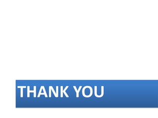 THANK YOU
 