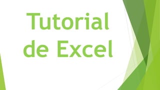 Tutorial
de Excel

 