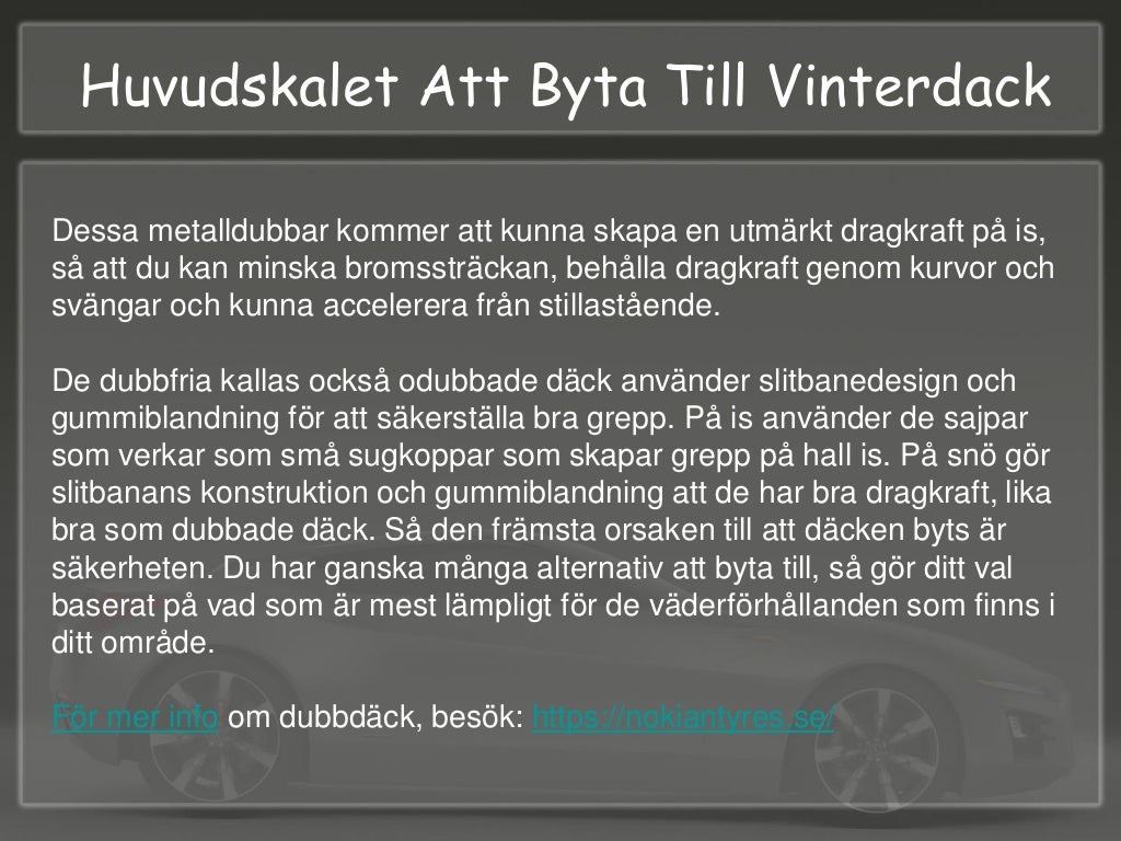Huvudskälet Att Byta Till Vinterdäck