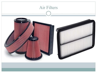 Air Filters
 