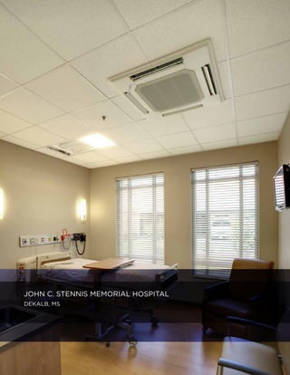 4 
JOHN C. STENNIS MEMORIAL HOSPITAL 
DEKALB, MS 
4 
 