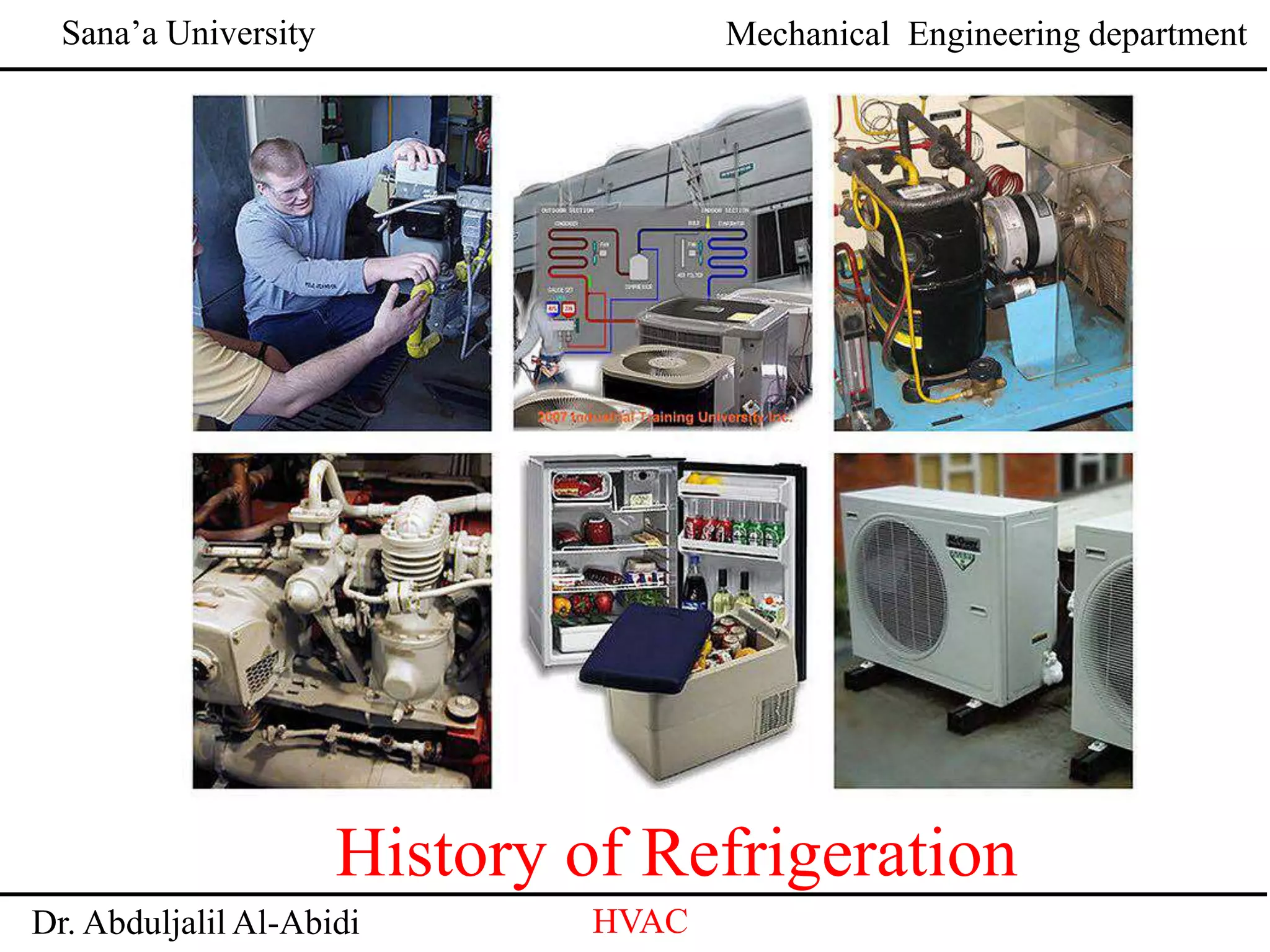 HVAC HISTORY OF REFRIGERATION vac ch 1 PPT