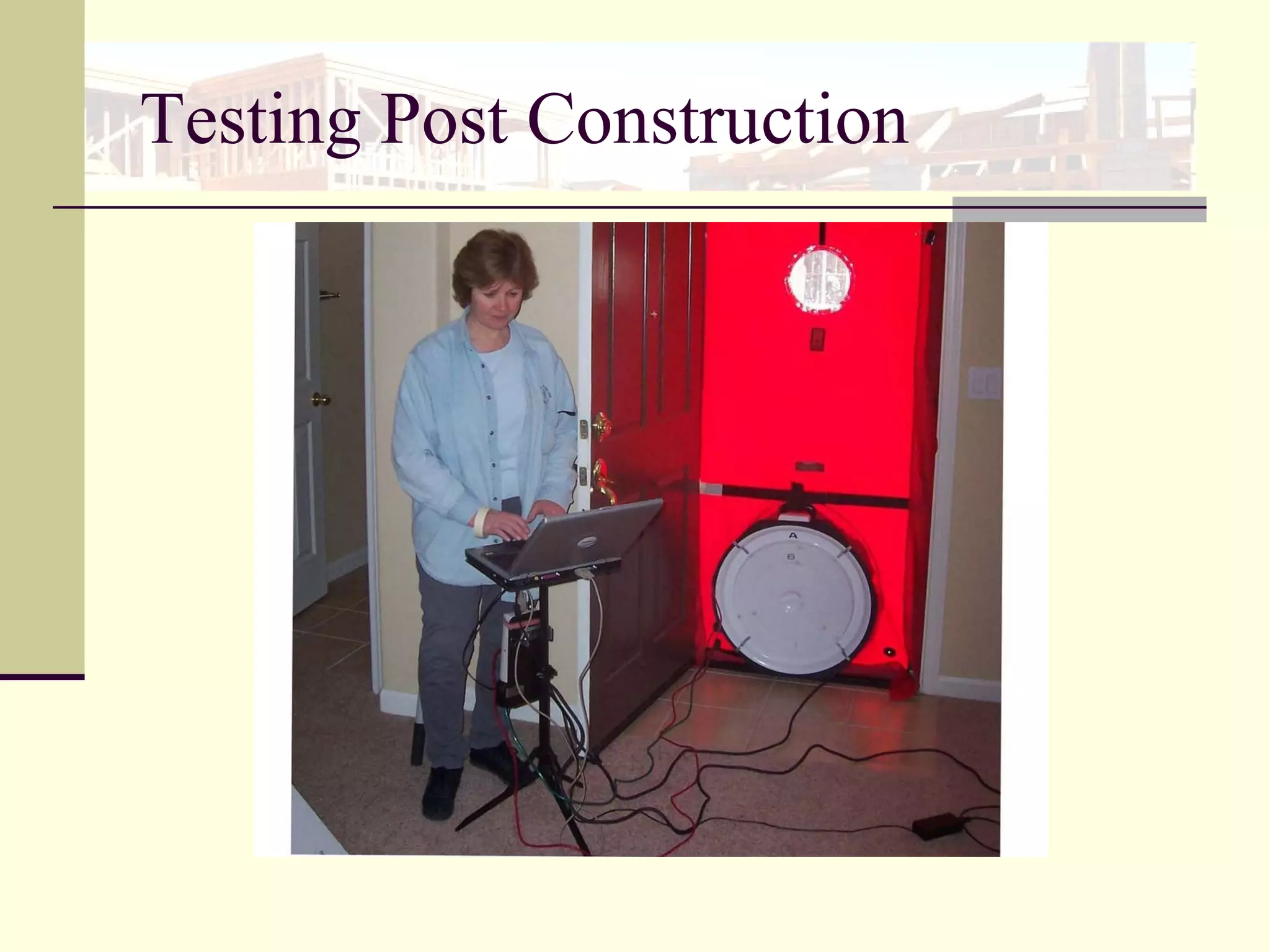 Testing Post Construction 