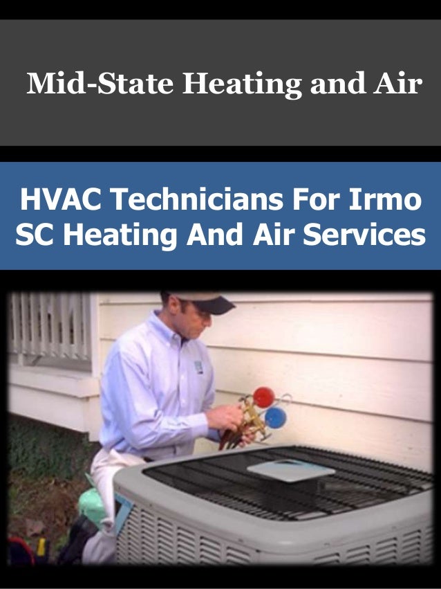 HVAC Technicians For Irmo SC Heating And Air Services