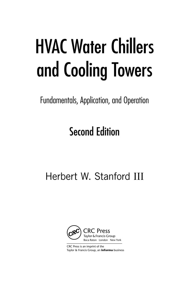 Hvac water chillers and cooling towers fundamentals application and