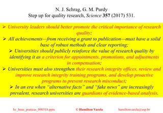  University leaders should better promote the critical importance of research
quality;
 All achievements—from receiving ...