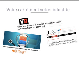 Voire carrément votre industrie…
 