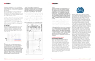 a) the breaker’s closed position, or b) the contact-closure or    Breaker Timing and Speed Calculation Points                      First trip
contact-separation point. The time that elapses between these     I was helping a customer who was using a TM1600 Breaker          Testing the circuit breaker’s first open operation after it has
two points ranges from 10 to 20 ms, which corresponds to 1-2      Timer to time an old McGraw Edison OCB. He was getting           been sitting idle for some time, is a good way to evaluate
zero-crossovers.                                                  good contact timing information of 20 ms closing time for        status, especially of a line circuit breaker. The measurement
The distance the breaker has to travel in which the electric      phase A, but he was not getting any speed information.           and connections to the circuit breaker are carried out while
arc must be extinguished is usually called the arcing zone.                                                                        it is still is in service. All of the connections are made inside
                                                                  We did not know what the SC (speed calculation) points were
From the motion curve, a velocity or acceleration curve can be                                                                     the control cabinet. This of course makes it impossible to do
                                                                  for the breaker but he did tell me that he had a stroke of 355
calculated in order to reveal changes in the breaker mechanics                                                                     some of the recordings and means that there is a bigger risk of      Regulations and laws require all objects to be grounded
                                                                  mm. He had his “Cls Sp Calculation Blw Cls” point set to 1.97
that may affect the breakers operation.                                                                                            injury during testing. Extra caution must be taken since there       on both sides of a breaker before any maintenance work is
                                                                  inches. I told him to make that value 4 inches and it started
                                                                                                                                   is up to 480V in the control cabinet and the mechanism is fully      performed on the object. The average experience of personnel
Damping is an important parameter to monitor and test as the      working. The reason is that we moved the point down onto
                                                                                                                                   charged. The breaker can operate at any time if there is a fault     for substation testing has seen a decrease in recent years.
stored energy an operating mechanism use to open and close        the linear portion of the curve. The original value was too
                                                                                                                                   on the line.                                                         The education level and experience reduction of personnel
a circuit breaker is considerable. The powerful mechanical        close to the end of the travel, so the motion was over before
                                                                  the TM1600 could calculate the speed. By moving that point       The biggest benefit of using first trip testing is to test “real     lead to an inability to follow complex safety procedures and
stress can easily damage the breaker and/or reduce the
                                                                  down, it was able to calculate the speed correctly.              world” operating conditions. If the circuit breaker has not          requires extensive field training or can lead to uncertainty that
breakers’ useful life. The damping of opening operations is
                                                                                                                                   operated for year, first trip testing will show if the circuit       tests are being executed in a correct way. Electric arc flash
usually measured as a second speed, but it can also be based      Below is a typical printout from a TM1600 Breaker Analyzer.
                                                                                                                                   breaker is slower due to problems like corrosion in the              and electrocution accidents in substations are due to fault
on the time that elapses between two points just above the
                                                                                                                                   mechanism linkages. With traditional methods, the testing            currents, lightning on power lines connected to the substation
breaker’s open position.
                                                                                                                                   is carried out after the circuit breaker has been taken out of       and capacitive coupling within the substation. The outcome of
The Travel Trace                                                                                                                                                                                        accidents spans from short-term hospital visits to funerals. This
                                                                                                                                   service and has been operated once or even twice.
By analyzing the travel trace obtained from a linear or rotary                                                                                                                                          risk appears because a test on the circuit breaker is performed
transducer it is possible to obtain information about the                                                                          On a gang operated breaker once coil current is measured and         without safety grounding. The risk for an accident can be
contacts such as total travel, over travel, rebound, under                                                                         on an IPO breaker three coil currents are measured. Auxiliary        regarded as low, but the impact could be catastrophic and
travel, contact penetration, and contact position at the time                                                                      contacts can also be measured. If the CB has another breaker         usually covered by media. Arc flash accidents in high voltage
of making or breaking. See the following graph for a typical                                                                       connected in parallel then open times may also be measured           substations will cause significant injuries. The most important
“close” travel trace.                                                                                                              by monitoring the protection CT’s. A more advanced approach          test for circuit breaker diagnosis is the main contact timing and
                                                                                                                                   to first trip is to also measure vibration. This provides detailed   contact resistance. Main contact timing and contact resistance
                                                                                                                                   information of the status of the circuit breaker. These              requires an instrument connected to the circuit breaker on
                                                                                                                                   measurements during first trip are possible with TM1800 and          site. Knowledge of conventional instrumentation technology
                                                                                                                                   TM1600/MA.                                                           implies that safety grounding can be removed during the test
                                                                                                                                                                                                        and is therefore not in compliance with national law, trade
                                                                                                                                   workIng BeTween The grounds
                                                                                                                                                                                                        union demands, or substation safety procedures produced
                                                                                                                                   Dual Ground Testing Significance                                     by standardization bodies like IEEE and IEC. Safety bodies,
                                                                                                                                   With the ongoing deregulation of the electrical power                like HSE and OSHA and their counterparts in other countries
                                                                                                                                   industry, utilities and service companies are acting in a            have guidelines prescribing that circuit breakers need to be
                                                                                                                                   changing business environment. There is expectation of               grounded at both ends during any maintenance work. The
                                                                                                                                   increasing profitability with fewer and fewer key technical          current situation is mitigated by undertaking cumbersome
Speed
                                                                                                                                   resources. Further, companies are judged by the public on            and time-consuming safety procedures. This makes the test
Manufacturers often include speed calculation points in
                                                                                                                                   their social activities. The health and safety of personnel          work very inefficient from a personnel and asset management
their breaker specifications. These are predefined points of
                                                                                                                                   undertaking high voltage testing has become a topic where            point of view. Because the safety ground is removed, extensive
reference, which we can use with the breaker analyzer to
                                                                                                                                   trade unions and media are on their toes at a time when              safety exercises are added to the way of working. A special
determine a velocity in a certain region on the travel trace.
                                                                                                                                   the level of critical skills is decreasing. Stock price can be       work permit has to be acquired in the field and this is typically
These points will be used as the speed calculation points asked
                                                                                                                                   significantly impacted by poor health and safety performance –       granted by remote office personnel.
for in the CABA software. Speed is defined as the “average
                                                                                                                                   never mind corporate responsibility laws that could put senior
speed calculated between two defined points on the motion
                                                                                                                                   managers in court for negligence. Keeping HV test engineers
curve. A point might be defined as an absolute position, an
                                                                                                                                   safe has never been more important.
absolute time, a position at the instant for an event, a time
difference or position difference to the other point.”




	 10	   TeSTinG	HiGH	VolTaGe	BreakerS                                                                                              				                                                                                         TeSTinG	HiGH	VolTaGe	BreakerS	       11
 