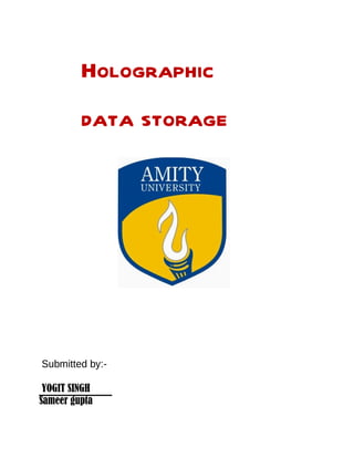 Holographic Data Storeg report