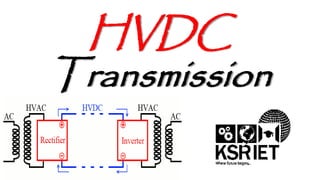 HVDC 
Transmission 
 