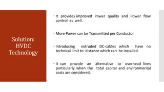 High Voltage Direct Current Transmission System | PPTX