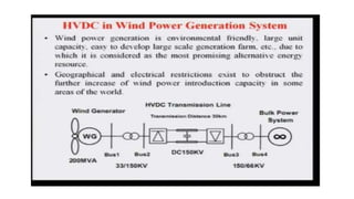 Hvdc light application in renewable energy