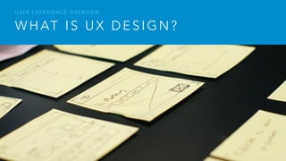 7
UX
 