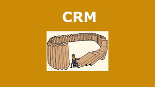 CRM
 