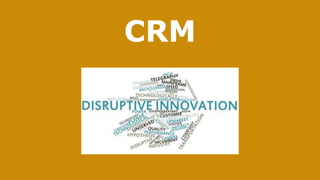 CRM
 