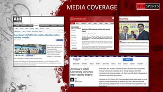 MEDIA COVERAGE
 