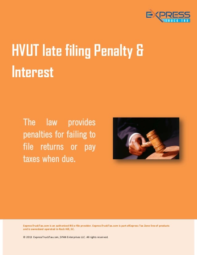 hvut form 2290 late filing penalty and interest flyer for late tax filing