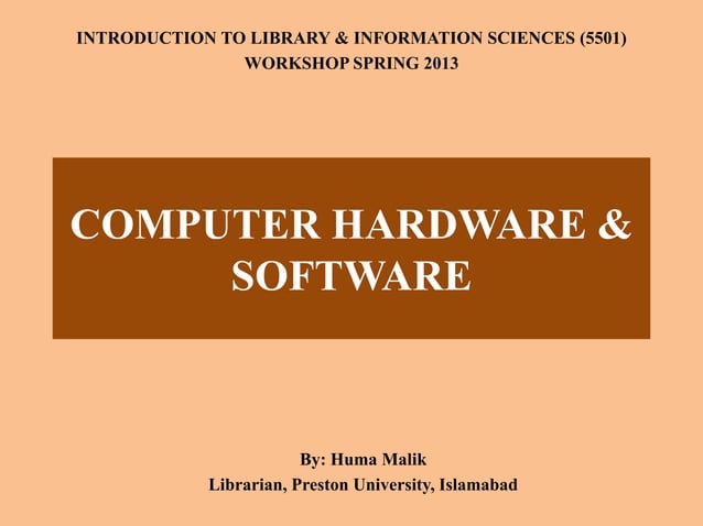 COMPUTER HARDWARE AND SOFTWARE | PPSX