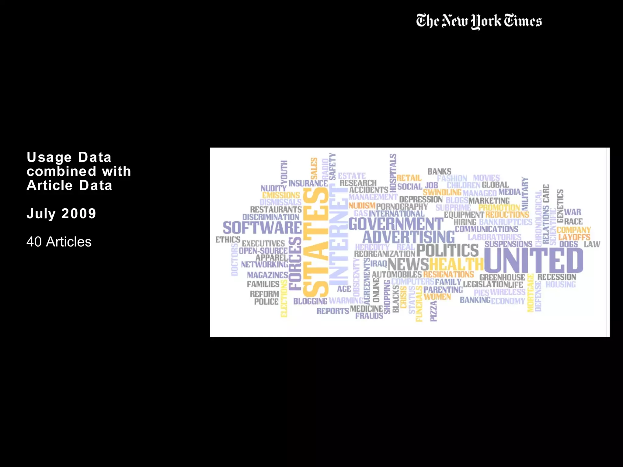 Usage Data combined with Article Data July 2009 40 Articles 