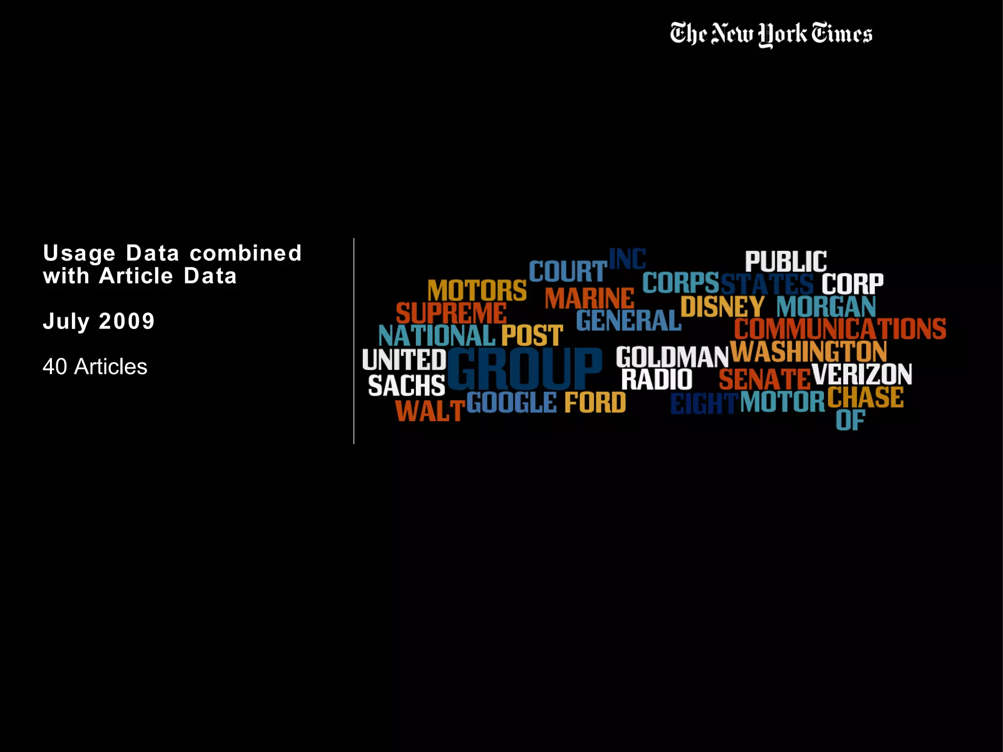 Usage Data combined with Article Data July 2009 40 Articles 