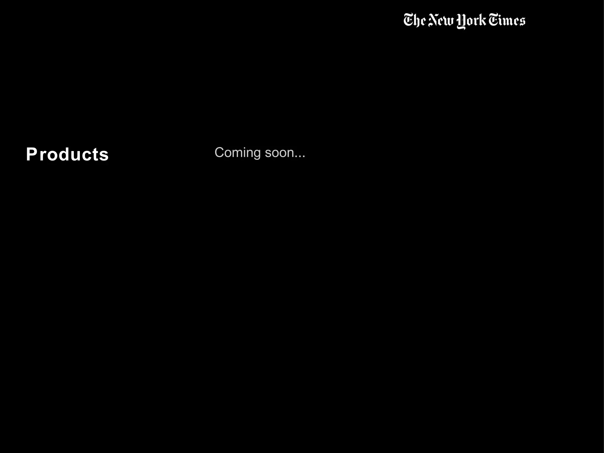 Products Coming soon... 