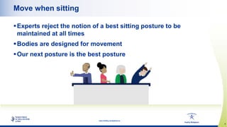 On the move — MSDs and avoiding prolonged static sitting at work | PPTX