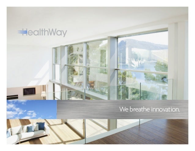 Healthway Dealer Presentation