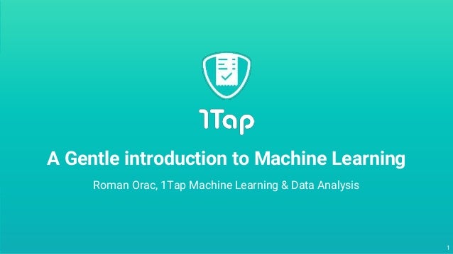 gentle introduction to machine learning